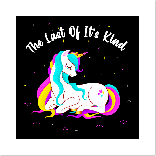 Unicorn The Last Of Its Kind Unicorns Women Girls Wall Art by Foxxy Merch